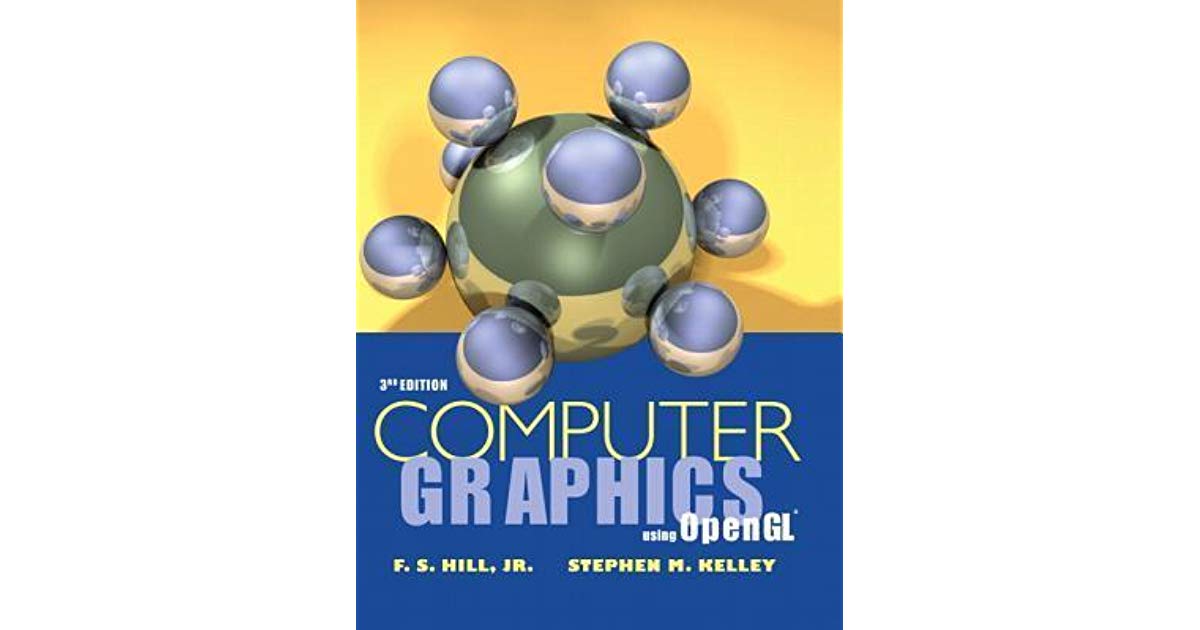 Computer Graphics Using Opengl 2nd Edition Fs Hill Pdf To Jpg